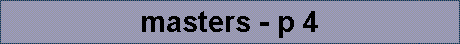 masters - p 4